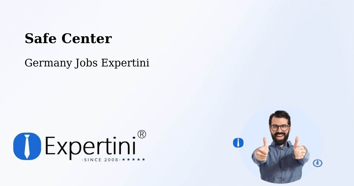 Safety Center – Freinsheim - Germany Jobs Expertini